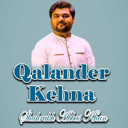 Qalander Kehna