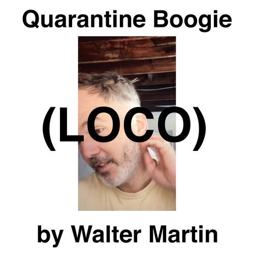 Quarantine Boogie (Loco)_poster_image