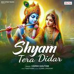 SHYAM TERA DIDAR