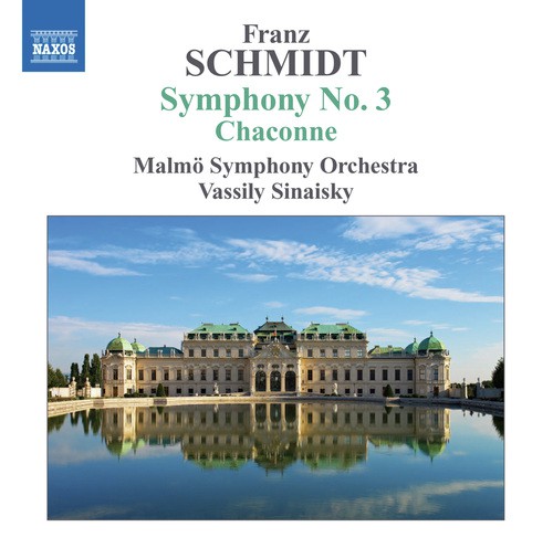 Schmidt: Symphony No. 3 - Chaconne