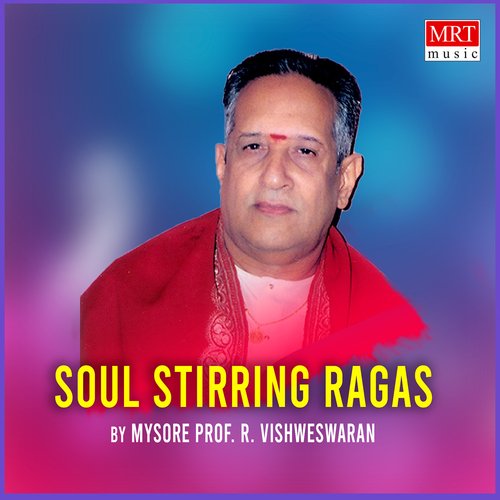 Soul Stirring Ragas