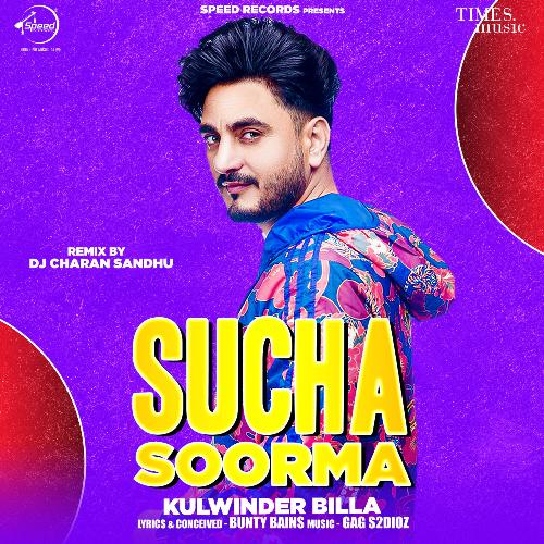 Sucha Soorma Remix By DJ Charan Sandhu