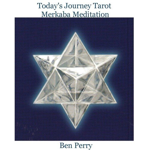 Today's Journey Tarot Merkaba Meditation