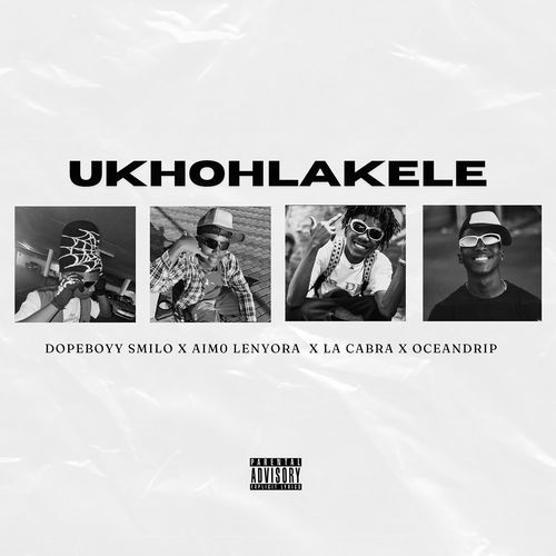 Ukhohlakele (feat. Aim0 Lenyora)_poster_image