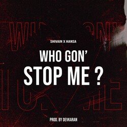 Who Gon' Stop Me ?-Ah8NUwEAVXg