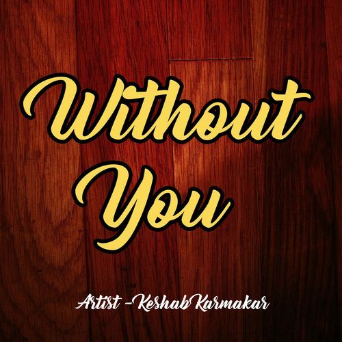 Without You