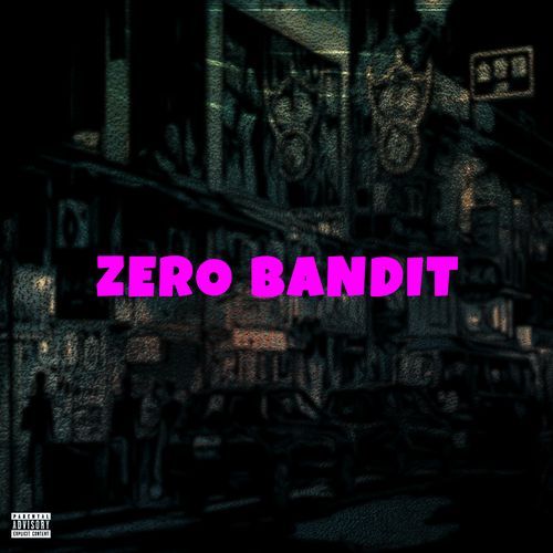 Zero Bandit