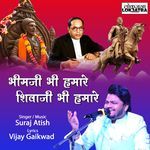 Bhimji Bhi Hamare Shivaji Bhi Hamare