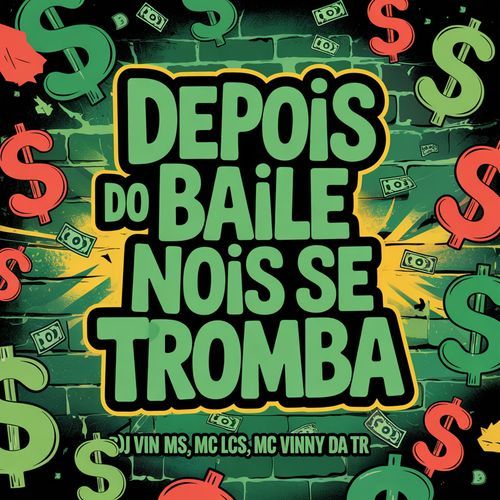 DEPOIS DO BAILE NOIS SE TROMBA cover art