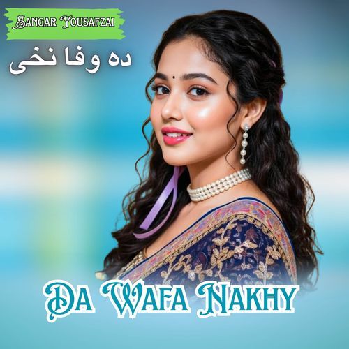 Da Wafa Nakhy