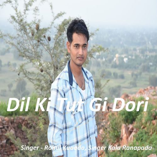 Dil Ki Tut Gi Dori
