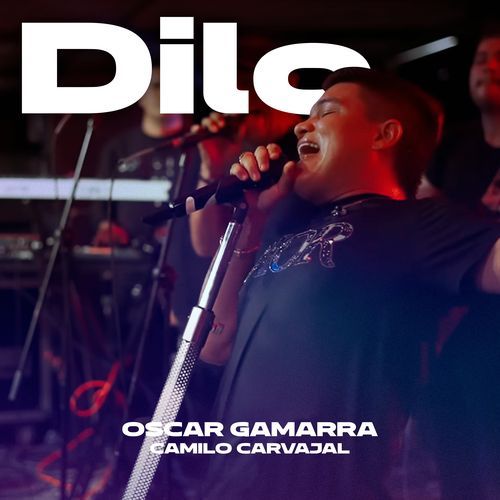 Dilo (En Vivo)