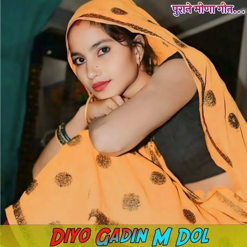 Diyo Gadin M Dol