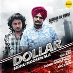 Dollar (From &quot;Dakuaan Da Munda&quot;)