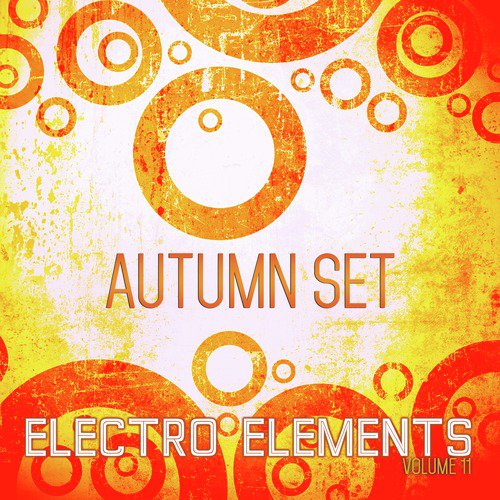 Electro Elements: Autumn, Vol. 11