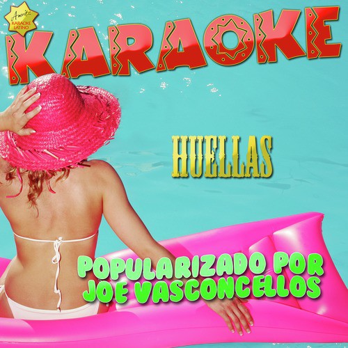 Huellas (Popularizado por Joe Vasconcellos) [Karaoke Version] cover art