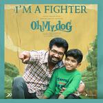 I'm A Fighter (From &quot;Oh My Dog&quot;)