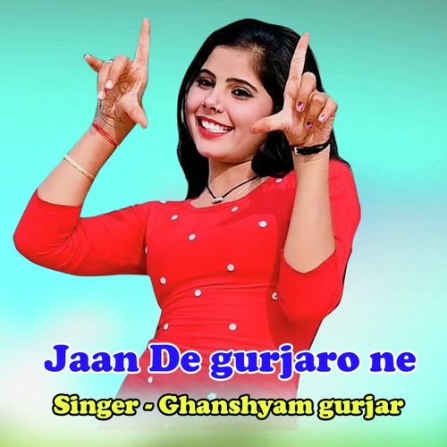 Jaan De Gurjaro Ne