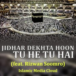 Jidhar Dekhta Hoon Tu Hi Tu Hai-BQ8tfTpXYWw