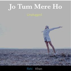 Jo Tum Mere Ho Unplugged-Gi0EUAAHZH8