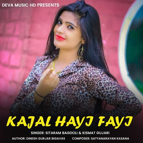 Kajal Hayi Fayi