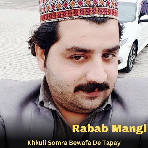 Khkuli Somra Bewafa De Tapay