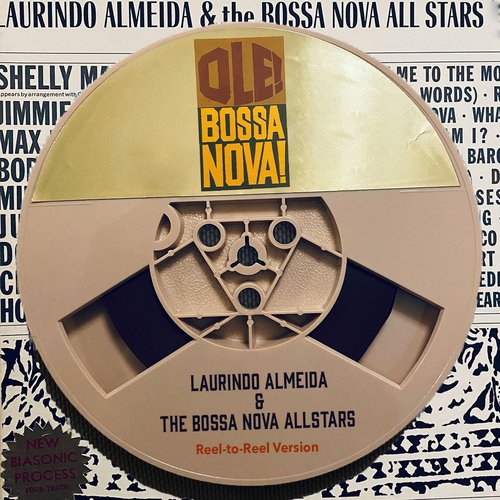 Laurindo Almeida & The Bossa Nova Allstars Ole! Bossa Nova (Reel-to-Reel Version)