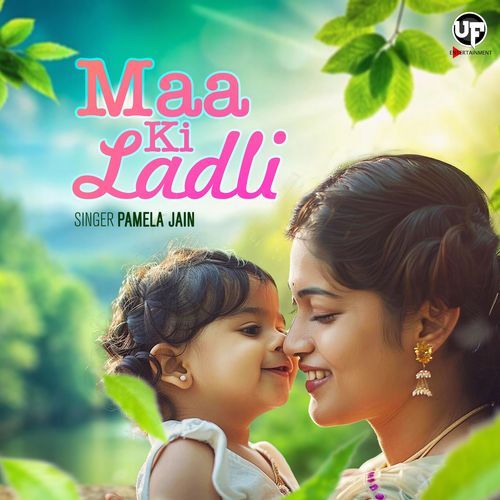 Maa Ki Ladli