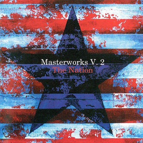 Masterworks V. 2: The Nation