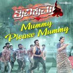 Mummy Please Mummy (From "Trivikrama")