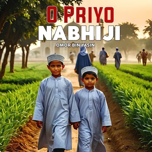 O Priyo Nabiji