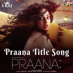 Praana (Title Song) (From &quot;Praana&quot;)-XSMDcDsdYX0