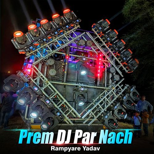 Prem DJ Par Nach