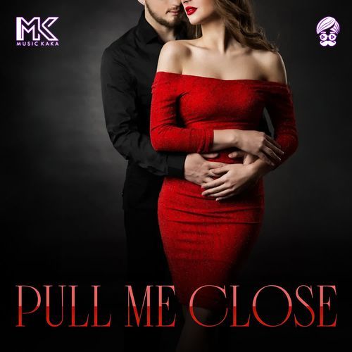 Pull Me Close