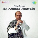 Shehnai Ali Ahmad Hussain