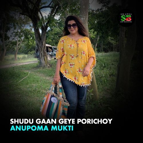 Shudhu Gaan Geye Porichoy