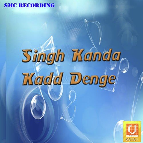 Singh Kanda Kadd Denge