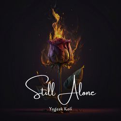 Still Alone-ODANYDl7WEk