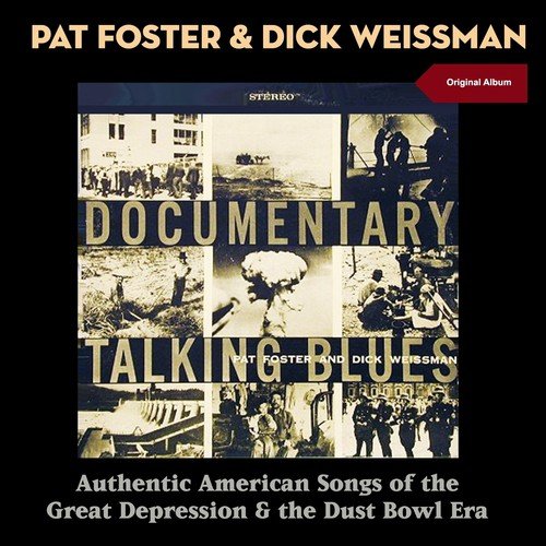 Talking Blues: Authentic American Songs of the Great Depression & the Dust Bowl Era (Original Album)