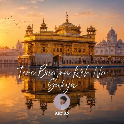 Tere Baajon Reh Na Sakya