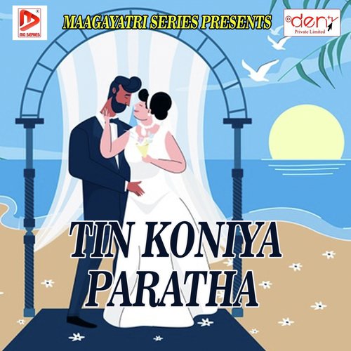 Tin Koniya Paratha