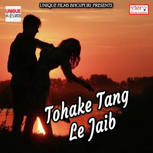 Tohake Tang Le Jaib