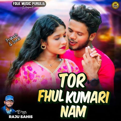 Tor Fhul Kumari Nam