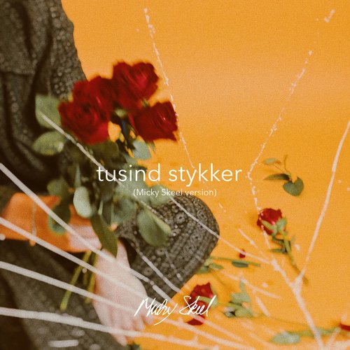 Tusind Stykker (Micky Skeel version)_poster_image