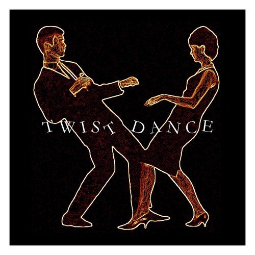 Twist Dance