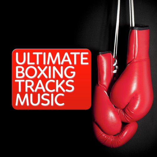 Ultimate Boxing Training Music
