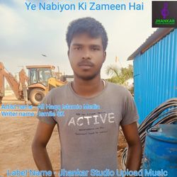 Ye Nabiyon Ki Zameen Hai