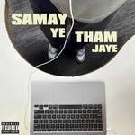 samay ye tham jaye