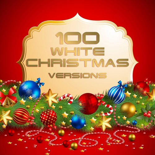 100 White Christmas Versions