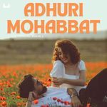 Adhuri Mohabbat